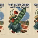 Victory Garden Propaganda Posters